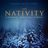 The Nativity (Cinematic Christmas Carols) artwork