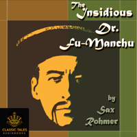 Sax Rohmer - The Insidious Dr. Fu-Manchu: Fu Manchu, Book 1 artwork