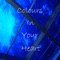 Colours in Your Heart artwork