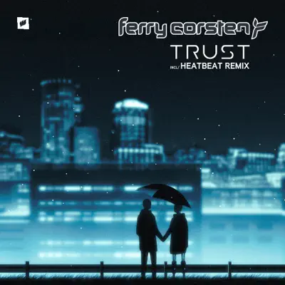 Trust (Extended Mixes) - Single - Ferry Corsten
