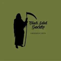 Grimmest Hits - Black Label Society