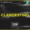 Clandestino (feat. Luchomix) - Cesar Deejay lyrics