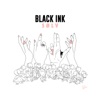 Black Ink - EP, 2016