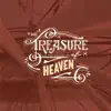 The Treasure of Heaven album lyrics, reviews, download