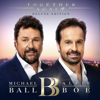 Together Again (Deluxe) - Michael Ball & Alfie Boe