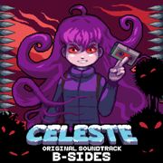Celeste B - Sides (Original Game Soundtrack) - Lena Raine