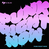 HYO & 3LAU - Punk Right Now (English Version) artwork