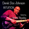 Intuition (feat. Walter Beasley) - Single