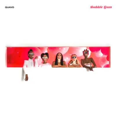 B U B B L E  G U M - Single - Quavo
