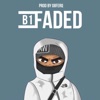 Faded by B1 iTunes Track 1