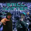 Stillmatter (feat. DVS) - Single album lyrics, reviews, download