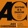 Rhythm Is a Dancer (Paul Kold Remix) [Remixes] - Single