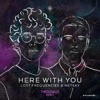 Here with You (Two Pauz Extended Remix)