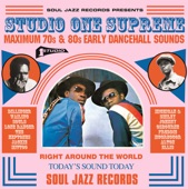 STUDIO ONE Supreme: Maximum 70's and 80's Early Dancehall Sounds artwork