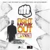 Stream & download Fight My Way Out - Single