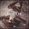 Bout It (feat. Aaron Musslewhite) - Single album lyrics, reviews, download