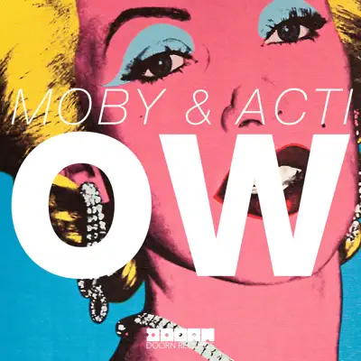 OW (Radio Edit) - Single - Moby