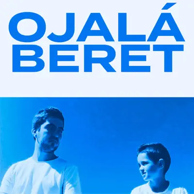 Ojalá - Single - Beret