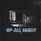Up All Night - 6o lyrics