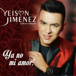 Yeison Jimenez - Ya No Mi Amor