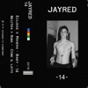 14 by Jayred iTunes Track 1
