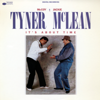 McCoy Tyner & Jackie McLean - It's About Time artwork