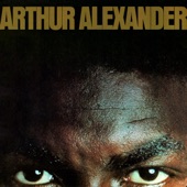 Arthur Alexander - Burning Love (Remastered)