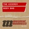 Body Bag - The Viceroy lyrics