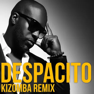 Despacito (Kizomba Remix) - Single - Kaysha