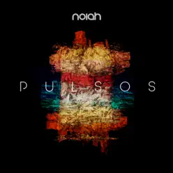 Pulsos - EP - Noiah Pulsos - EP - Noiah