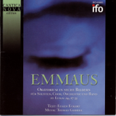 Emmaus - Oratorium in sechs Bildern zu Lukas 24,17-35 - Verschiedene Interpreten