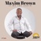 If We Try Again - Maxim Brown lyrics