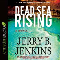 Jerry B. Jenkins - Dead Sea Rising: A Novel (Unabridged) artwork