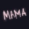 Mama - Naomi Pilgrim lyrics