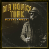 Mr Honky Tonk - Dallas Moore