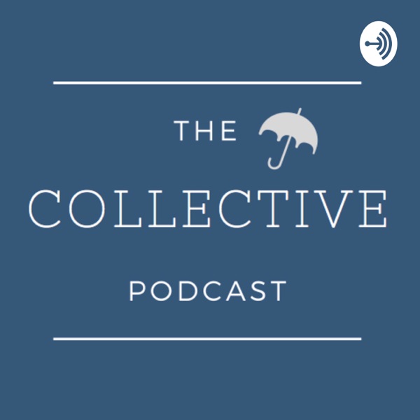 The Collective... The Collective...
