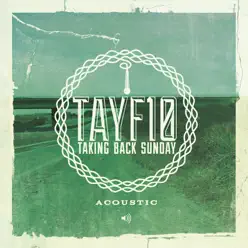 TAYF10 Acoustic (Live) - Taking Back Sunday