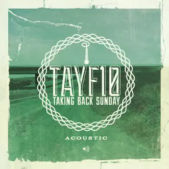 TAYF10 Acoustic (Live) by Taking Back Sunday album reviews, ratings, credits