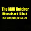 Bucket List (feat. Spice1, Skitzo, SW Teez & YK) - Single album lyrics, reviews, download