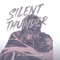 Silent Thunder - Joshua Spencer lyrics