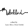 Blackbird (feat. Denis Turbide) - Single