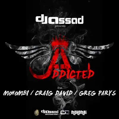 Addicted (feat. Mohombi, Craig David & Greg Parys) - Single - Mohombi Addicted (feat. Mohombi, Craig David & Greg Parys) - Single - Mohombi