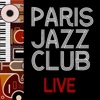 Paris Jazz Club (Live), 2013