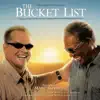 The Bucket List (Original Motion Picture Soundtrack) album lyrics, reviews, download