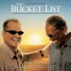 The Bucket List (Original Motion Picture Soundtrack), 2007