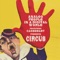 Circus (feat. Cagedbaby) [Cagedbaby Remix] - Analog People In a Digital World lyrics