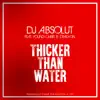 Thicker Than Water (feat. YOUNG CHRIS & DRAG ON) - Single album lyrics, reviews, download