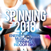 Spinning 2018 - Energy & Power. Music For Spinning & Indoor Bike artwork