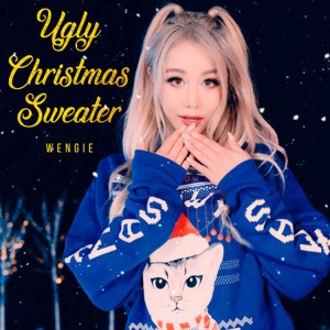 WENGIE - Ugly Christmas Sweater - 排舞 编舞者