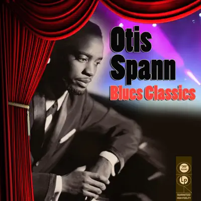 Blues Classics - Otis Spann Blues Classics - Otis Spann